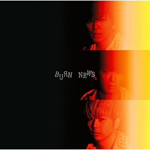 BURNNEWSニュース にゅーす　発売日 : 2021年6月30日　種別 : CD　JAN : 4571601003272　商品番号 : LCCN-649【商品紹介】NEWS 27thシングルは、読売テレビ・日本テレビ系TVアニメ『半妖の夜叉姫』壱の章 第2クールオープニングテーマとして、疾走感のあるロックサウンドが魅力の一曲。「BURN」= ”心を燃やせ”というメッセージが核となり、ハイトーンのメロディーあり、ラップあり、ハーモニーありと、最新NEWSの魅力がたっぷりと詰まったサウンドに仕上がっている。