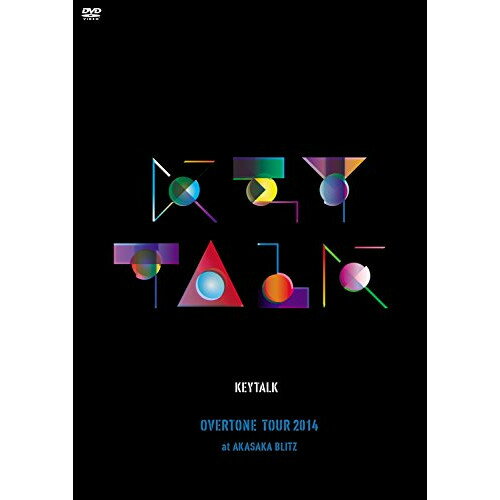 DVD / KEYTALK / OVERTONE TOUR 2014 at AKASAKA BLITZ (通常版) / VIBL-735