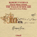 【取寄商品】CD / タリス・スコラーズ / フェアファックス:徳に満ちたマリア (解説歌詞対訳付) / XCDGIM-54