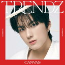 CD / TRENDZ / CANVAS (CD(スマプラ対応)) (HANKOOK ver) / AVCD-63698