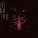 【取寄商品】CD / CLIPPING. / DEAD CHANNEL SKY / SP-1575CDJ