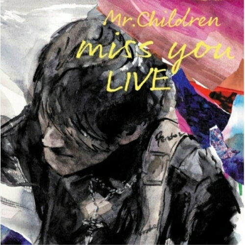 BD / Mr.Children / miss you LIVE(Blu-ray) (A式Wジャケット/歌詞付) / TFXQ-78281