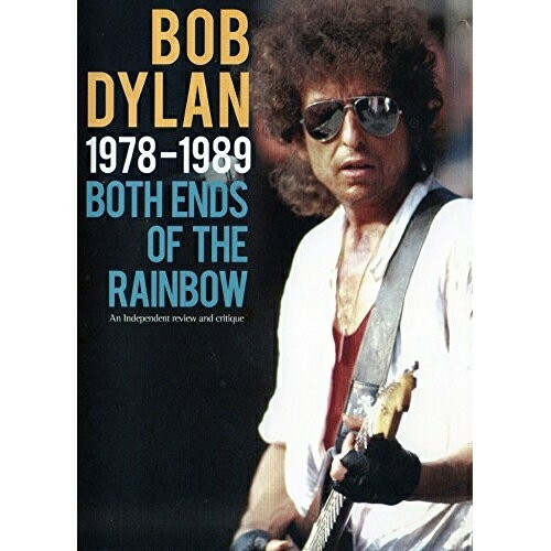 DVD / ボブ・ディラン / ボブ・ディラン/ボス・エンズ・オブ・ザ・レインボー 〜1978-1989 信仰と混迷の時代〜 / PCBE-12232