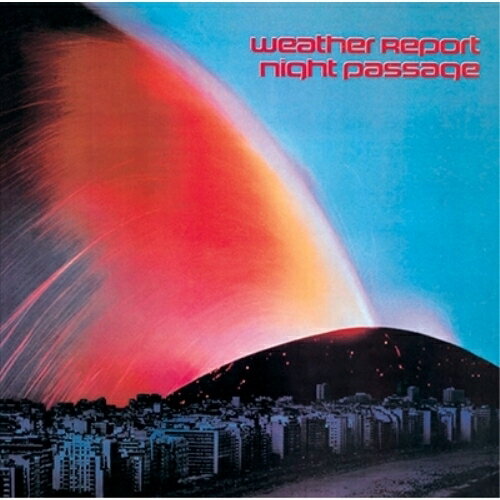 CD / ウェザー・リポート / ナイト・パッセージ (解説付) (期間生産限定スペシャルプライス盤) / SICJ-..