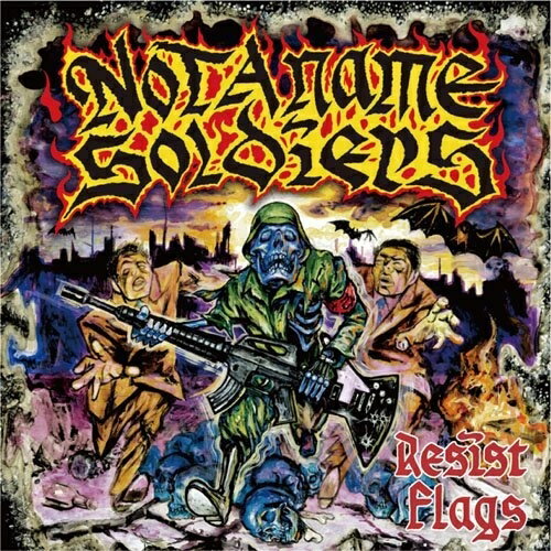 CD / NOT A NAME SOLDIERS / RESIST FLAGS / XQDB-1005