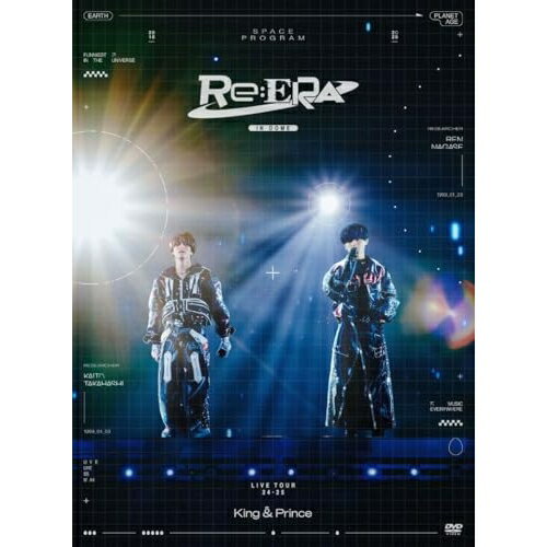 DVD / King & Prince / King & Prince LIVE TOUR 24-25 ～Re:ERA～ in DOME (本編ディスク+特典ディスク) (通常盤) / UPBJ-1016