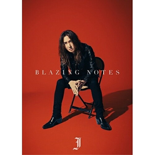 CD / J / BLAZING NOTES (CD+Blu-ray(スマプラ対応)) (初回生産限定盤) / CTCR-96101