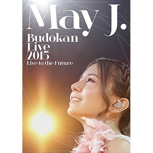 DVD / May J. / May J. Budokan Live 2015 Live to the Future / RZBD-59915
