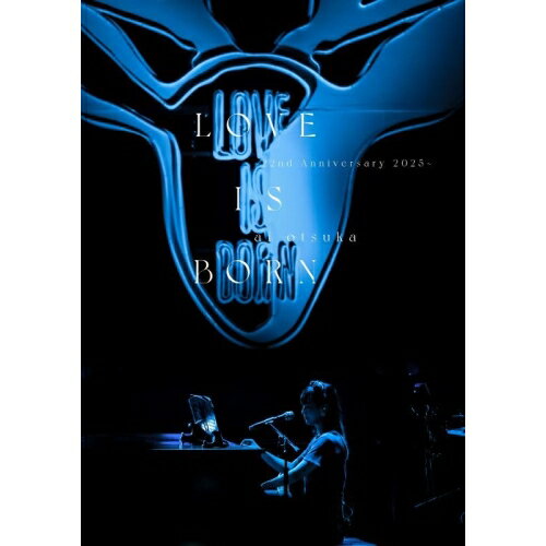 DVD / 大塚愛 / LOVE IS BORN 〜22nd Anniversary 2025〜 (本編ディスク+特典ディスク(スマプラ対応)) / AVBD-27893