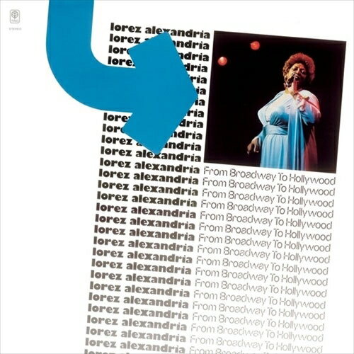 【取寄商品】CD / ロレツ・アレキサンドリア / フロム・ブロードウェイ・トゥ・ハリウッド (期間限定盤..