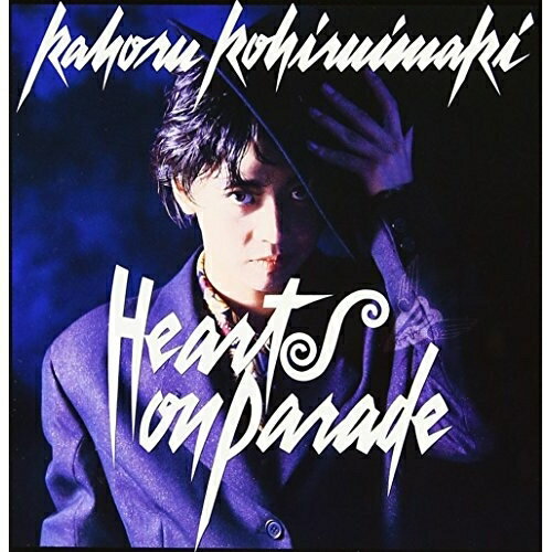 CD / 小比類巻かほる / HEARTS ON PARADE (Blu-specCD2) (オリジナル歌詞カード復刻) / MHCL-30097