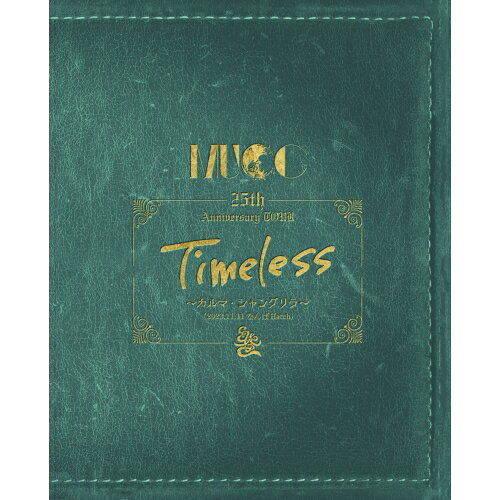 【取寄商品】BD / MUCC / MUCC 25th Anniversary TOUR「Timeless」〜カルマ・シャングリラ〜(Blu-ray) / MSHN-197