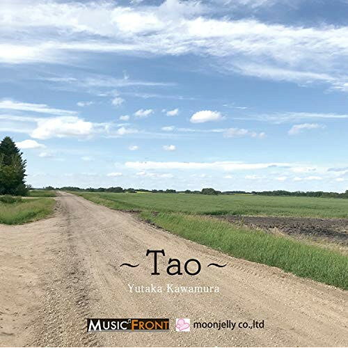 道 〜Tao〜Yutaka Kawamuraユタカカワムラ ゆたかかわむら　発売日 : 2021年4月14日　種別 : CD　JAN : 4948722552598　商品番号 : MJC-2【商品紹介】MUSIC FRONT制作の竹笛の音色が心地よいインストのアルバム。【収録内容】CD:11.太王四神記(タムドクのテーマ)2.美麗的神話3.雨砕江南4.炎5.竈門炭太郎のうた