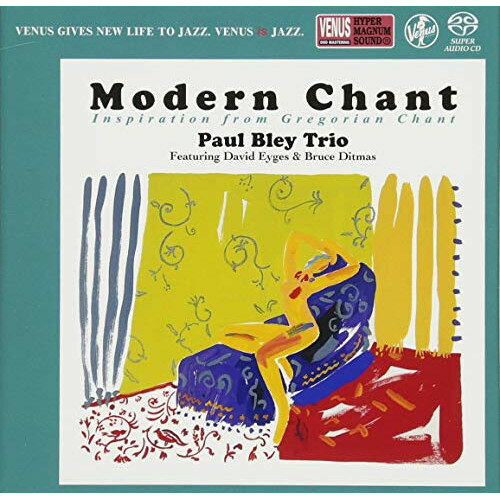 SACD / ポール・ブレイ・トリオ / モダン・チャント (紙ジャケット) / VHGD-314
