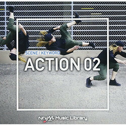 CD / BGV / NTVM Music Library シーン・キーワード編 アクション02 / VPCD-86182