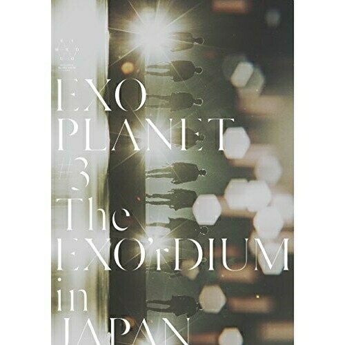 DVD / EXO / EXO PLANET #3 -The EXO'rDIUM IN JAPAN- (2DVD(スマプラ対応)) (初回生産限定超豪華版) /..