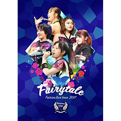 DVD / �ե����꡼�� / �ե����꡼�� LIVE TOUR 2017 -Fairytale- / AVBD-16807