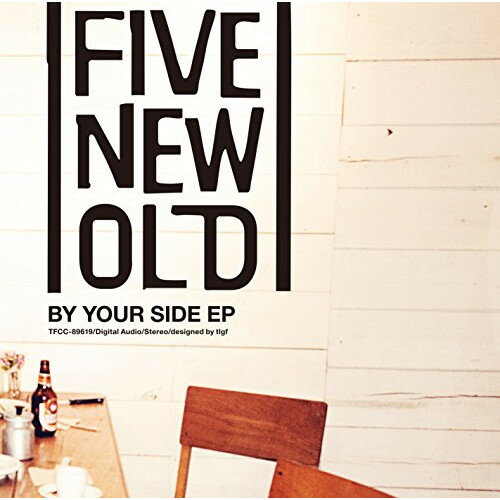 CD / FIVE NEW OLD / BY YOUR SIDE EP / TFCC-89619