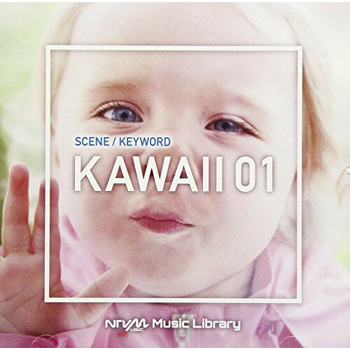 CD / BGV / NTVM Music Library シーン・キーワード編 カワイイ01 / VPCD-86127