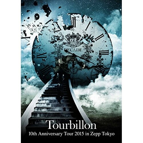 樂天商城 - DVD / Tourbillon / 10th Anniversary Tour 2015 in Zepp Tokyo (本編ディスク+特典ディスク) / AVBD-92299