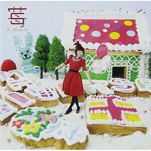 Rakuten - CD / 前田愛 / 苺 (CD+DVD) (初回限定盤) / NEZA-90010