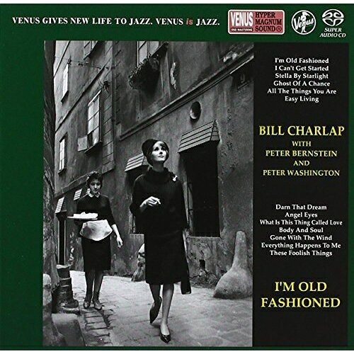 SACD / ビル・チャーラップ・トリオ / アイム・オールド・ファッションド / VHGD-22