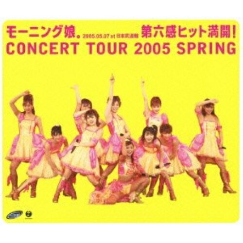 BD / モーニング娘。 / モーニング娘。CONCERT TOUR 2005 SPRING 2005.05.07 at 日本武道館 第六感ヒット満開!(Blu-ray) / EPXE-3012