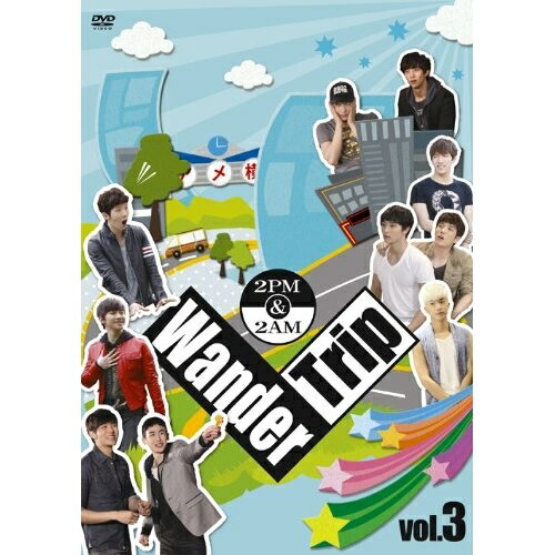 DVD / 趣味教養 / 2PM&2AM Wander Trip vol.3 ファンタスティック!六本木 編/ぶらり上野 編 / BVBW-59