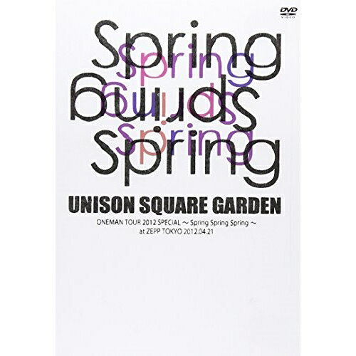 DVD / UNISON SQUARE GARDEN / UNISON SQUARE GARDEN ONEMAN TOUR 2012 SPECIAL〜Spring Spring Spring〜 at ZEPP TOKYO 2012.04.21 / TFBQ-18132