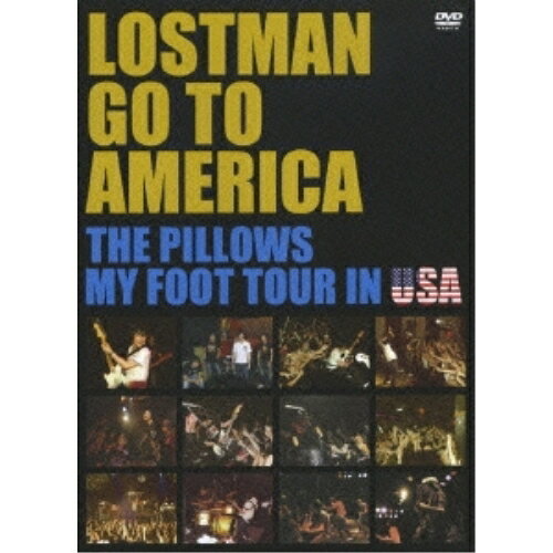 DVD / the pillows / LOSTMAN GO TO AMERICA THE PILLOWS MY FOOT TOUR IN USA / AVBD-91372