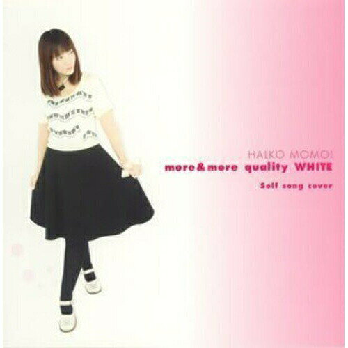 CD / 桃井はるこ / more&more quality WHITE 〜Self song cover〜 / AVCA-26990