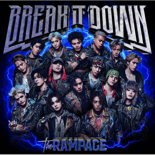 BREAK IT DOWNTHE RAMPAGE from EXILE TRIBEランペイジフロムエグザイルトライブ らんぺいじふろむえぐざいるとらいぶ　発売日 : 2026年1月21日　種別 : CD　JAN : 4988064674602　商品番号 : RZCD-67460【商品紹介】現在5ヶ月連続でプロレスの試合が決まっている THE RAMPAGE パフォーマーの武知海青。プロレスラーとして新たな挑戦に臨む、その象徴となる入場曲「BREAK IT DOWN」。ROCKとHIP HOPをベースに、プロレスの世界観を織り交ぜた闘志全開の超 グレッシブなサウンドに、会場全体が一つになるコール&レスポンスの瞬間や、”闘志”、”勝利”、”頂点”を描いたリリックが火花を散らす。サムライの誇りと魂を背負った、闘うすべての者たちに贈るバトル・アンセム!【収録内容】CD:11.BREAK IT DOWN2.JUST ALIVE3.BREAK IT DOWN 〔Instrumental〕4.JUST ALIVE 〔Instrumental〕