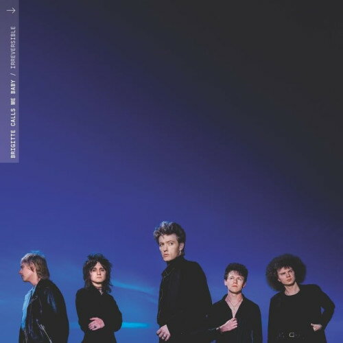【取寄商品】CD / Brigitte Calls Me Baby / Irreversible (解説付) (限定生産盤) / ATO-703CDJ[3/13]発売