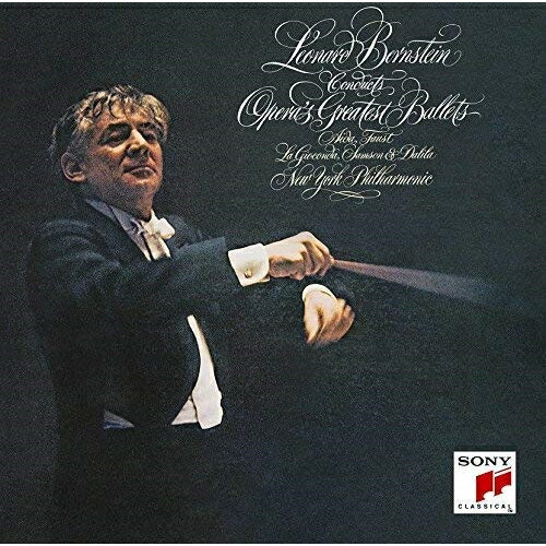 Orchestral Music - CD / レナード・バーンスタイン / ダッタン人の踊り〜オペラ・バレエ名曲集 (ライナーノーツ) (期間生産限定盤) / SICC-2211