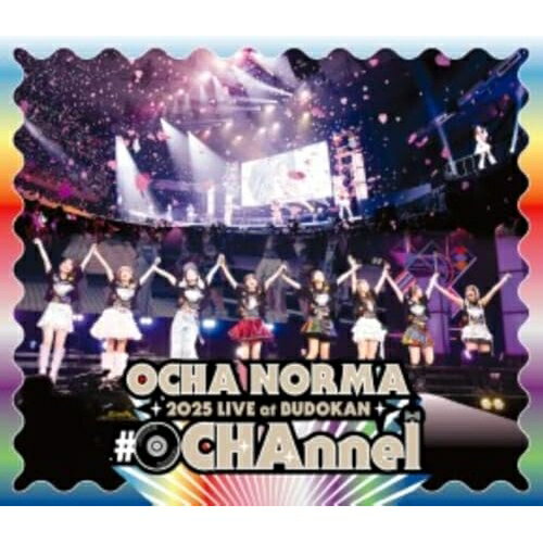 BD / OCHA NORMA / OCHA NORMA 2025 LIVE at BUDOKAN 〜#OCHAnnel〜(Blu-ray) / EPXE-5278