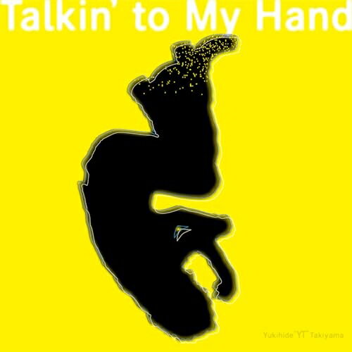 CD / Yukihide "YT" Takiyama / Talkin' to My Hand (CD+Blu-ray) / JBCZ-9170