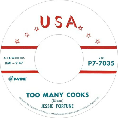 トゥー・メニー・クックス c/w ヘヴィ・ハート・ビート (初回生産限定盤)ジェシー・フォーチュンフォーチュン ジェシー ふぉーちゅん じぇしー　発売日 : 2026年3月04日　種別 : EP　JAN : 4995879070352　商品番号 : P7-7035【商品紹介】多くのアーティストにカヴァーされているモダン・シカゴ・ブルース永遠の名曲「Too Many Cooks」。ミシシッピ州メイコン生まれのシンガー、ジェシー・フォーチュンが、ウィリー・ディクスンの制作で1963年にUSAからリリースしたそのデビュー・シングルをオリジナルどおりに復刻。ディクスンの指揮の下、バディ・ガイ(g)やビッグ・ウォルター(hca)らが生み出すズンドコ・ダンス・ビートをバックに、フォーチュンがソウル時代突入を感じさせるゴスペル色濃厚な強靭な歌声をとどろかせる。文句なしの傑作だ。録音に参加しているラフィイェット・リーク(p)作のフリップのスロー・ブルース「Heavy Heart Beat」も強烈。