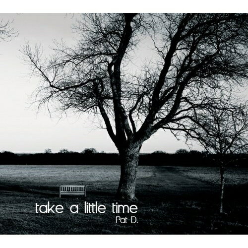 Artist Name: Ma Line - CD / パット・ディー / テイク・ア・リトル・タイム (解説付) / PCD-93144