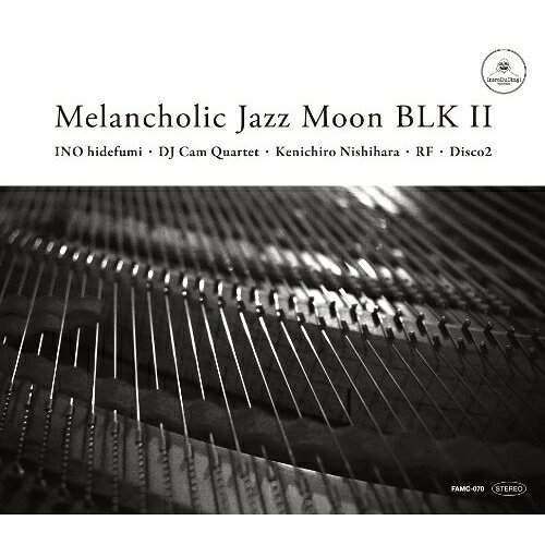 Melancholic Jazz Moon BLK 2オムニバスINO hidefumi、DJカム・カルテット、Kenichiro Nishihara、RF、DISCO 2　発売日 : 2011年12月21日　種別 : CD　JAN : 4935228114672　商品番号 : FAMC-70【商品紹介】Melancholic Jazzシリーズから飛び出した、音楽ルーツを探るシリーズ'Moon BLK'。第2弾となる本作は、ヒップホップ・ヘッズなら誰もが狂喜乱舞するネタ使い〜カヴァーの珠玉のベスト音源をコンパイルした1枚。【収録内容】CD:11.Spartacus2.Nebulosa3.Tribute To AJ4.I'll still love you5.Mellow Funk6.Mystic Brew7.Smilin' Billy Suite8.Gentle smiles9.Ainosanka10.Queen of the Night