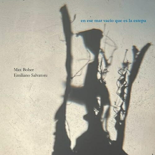 【取寄商品】CD / Max Bober/Emiliano Salvatore / en ese mar vacio que es la es...
