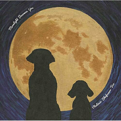 CD / ウラジミール・シャフラノフ・トリオ / ムーンライト・ビカムズ・ユー (見開...