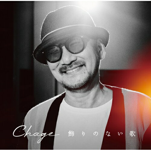 CD / Chage / 飾りのない歌 (CD+Blu-ray) / UICZ-4679