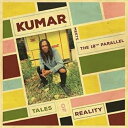 【取寄商品】CD / KUMAR,THE 18TH PARALLEL / TALES OF REALITY / ES-1114J