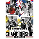 DVD / 趣味教養 / ヒプノシスマイク-Division Rap Battle- Rule the Stage -Championship Tourname...