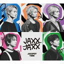 CD / JAXX/JAXX / JAXXPOT TIME (CD+Blu-ray) (完全生産限定盤) / ESCL-6090