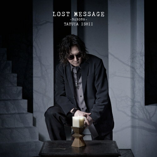 CD / 石井竜也 / LOST MESSAGE 〜REBORN〜 (通常盤) / SRCL-13248