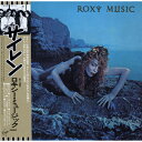 CD / ロキシー・ミュージック / サイレン (SHM-CD) (解説歌詞対訳付/紙ジャケット) (生産限定盤) / UICY-80624