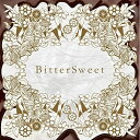 CD / vistlip / BitterSweet (CD DVD) (通常vister盤) / MJSA-1212