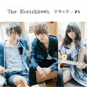 CD / The Sketchbook / クラック/21 / AVCA-62463
