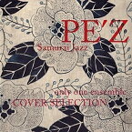 CD/Samurai Jazz only one ensemble COVER SELECTION/PE'Z/QECW-1002